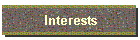 Interests